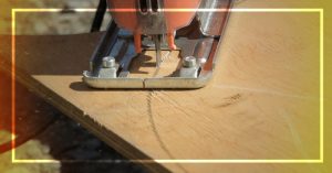 How To Cut Plywood With A Jigsaw
